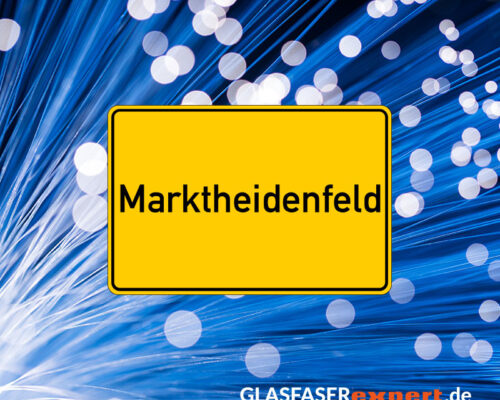 Glasfaser in Marktheidenfeld