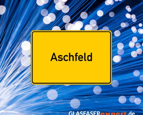 Glasfaser in Aschfeld